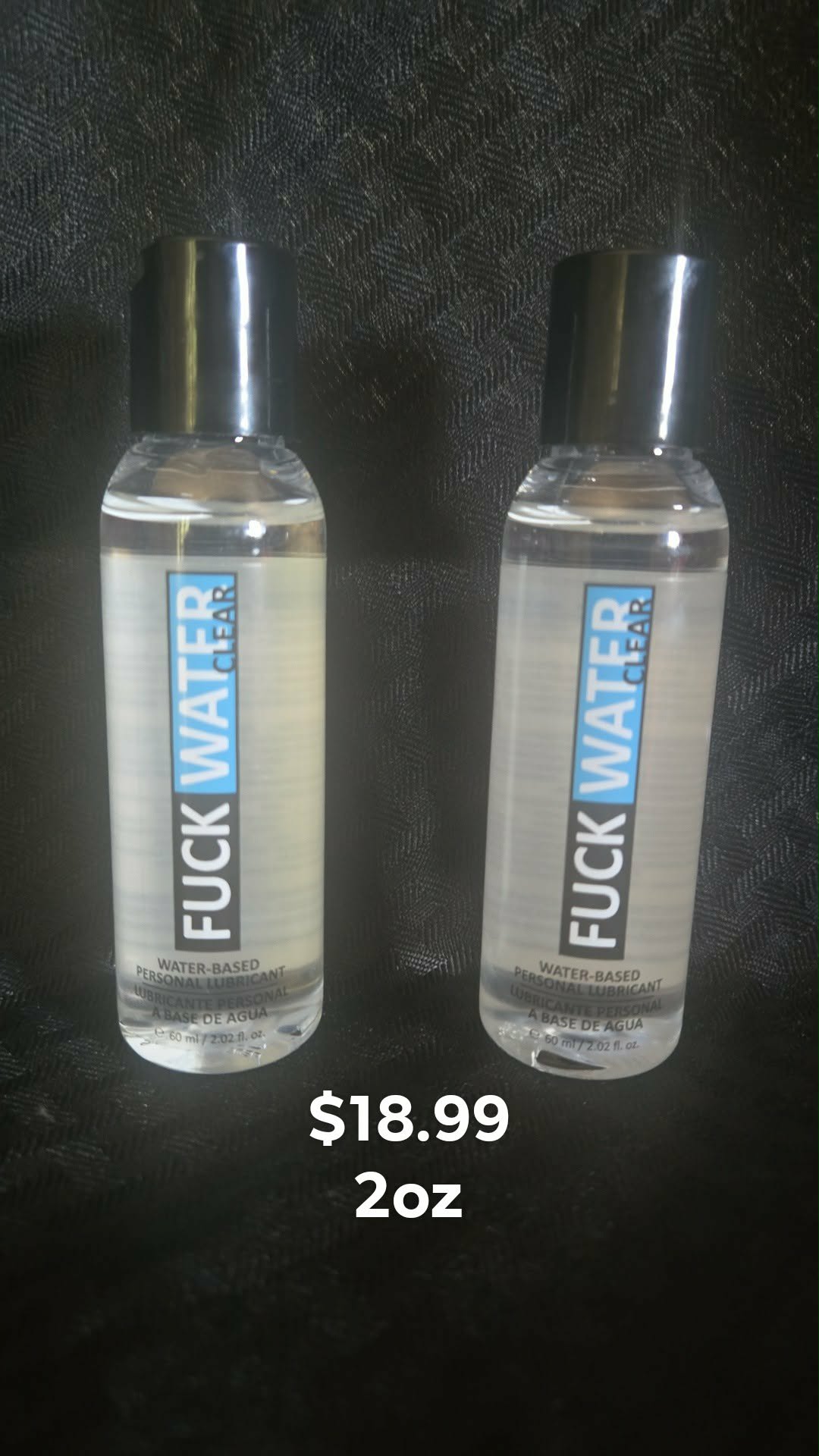 Fuck Water Clear, Water Based Personal Lubricant 2oz, 4oz 8oz